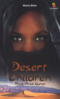 Desert Children: Anak-anak Gurun