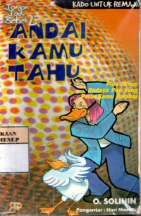 Jangan Jadi Bebek 2 Andai Kamu Tahu