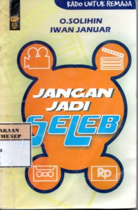Jangan Jadi Seleb