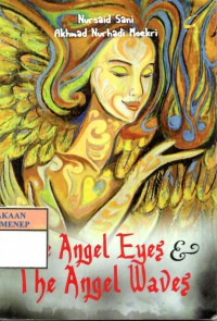 The Angel Eyes & The Angel Waves