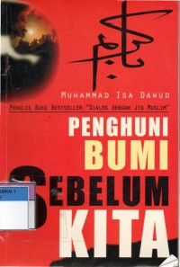 Penghuni Bumi Sebelum kita