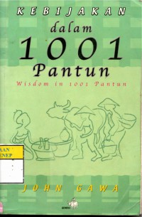 Kebijakan Dalam 1001 Pantun