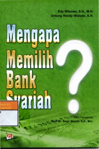 Mengapa Memilih Bank Syariah