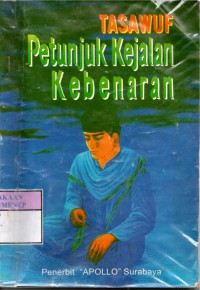 Tasawuf Petunjuk Jalan Kebenaran