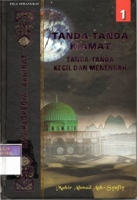 Tanda-Tanda Kiamat : Tanda-Tanda Kecil Dan Menengah