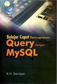 Belajar Cepat Pemrograman Query dengan MySQL