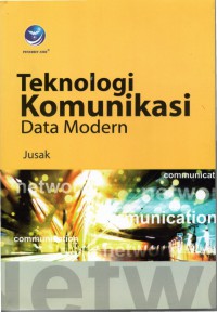 Teknologi Komunikasi Data Modern