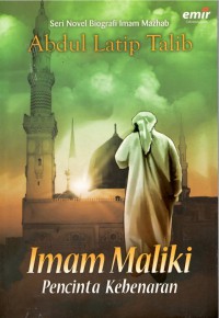 Imam Maliki : Pencinta Kebenaran