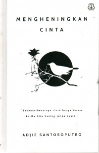 Mengheningkan Cinta