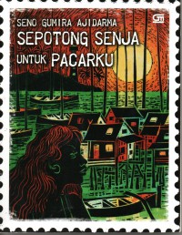 Sepotong Senja Untuk Pacarku