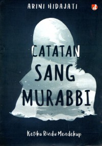 Catatan Sang Murobbi