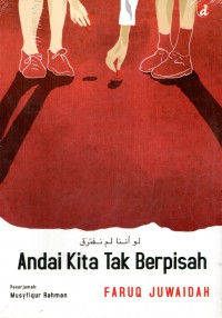 Andai Kita Tak Berpisah