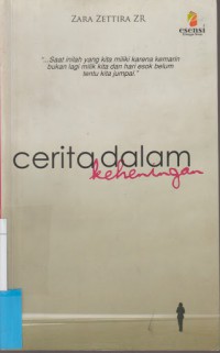 Cerita Dalam Keheningan