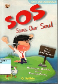 S.O.S (Save Our Soul)