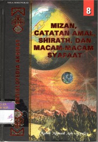Mizan, Catatan Amal, Shirath, dan Macam-macam Syafaat