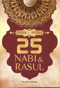 Ensiklopedia : 25 Nabi & Rasul