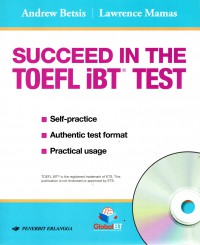 Succeed In The Toelf iBT Tes